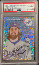 2023 Platinum Anniversary Tony Gonsolin Soeckle Refractor PSA 10