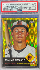 2022 Platinum Anniversary Ryan Mountcastle Yellow Raywave Refractor PSA 9