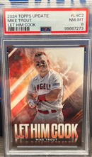 2024 Topps Update Mike Trout Let Him Cook PSA 8