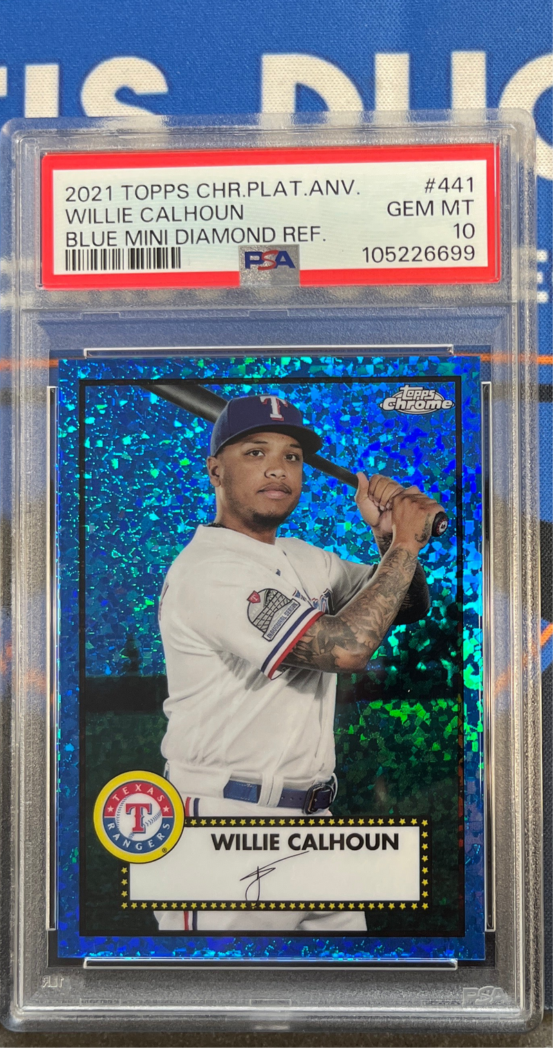 2021 Platinum Anniversary Willie Calhoun Blue Mini Diamond Ref PSA 10