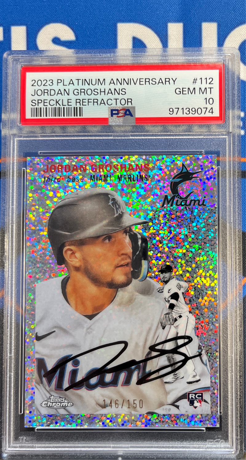 2023 Platinum Anniversary Jordan Groshans Speckle Refractor PSA 10