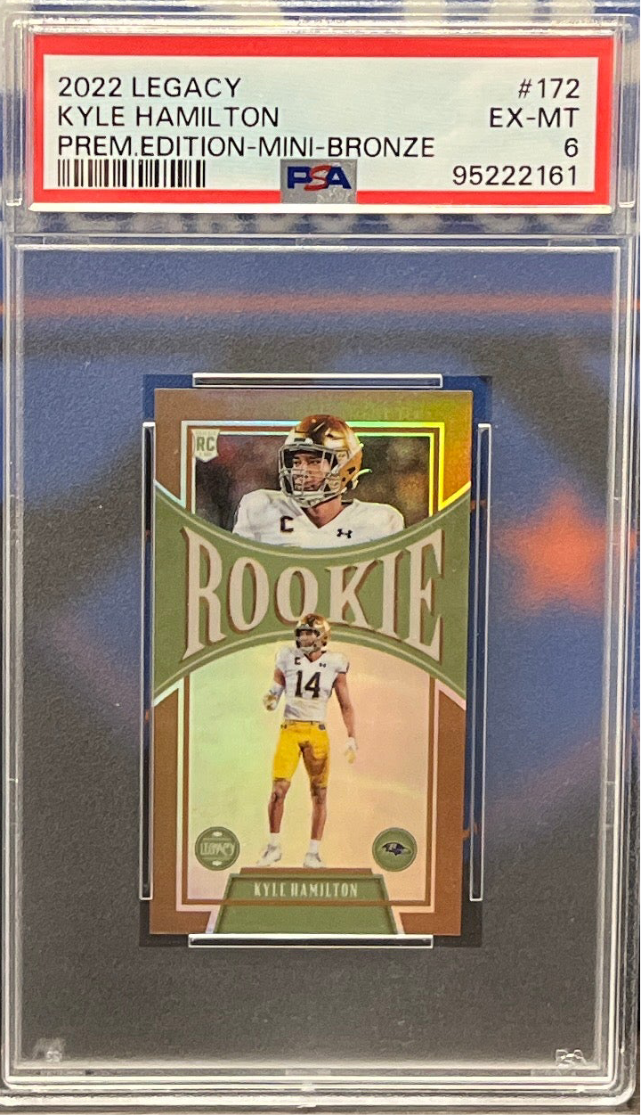 2022 Legacy Kyle Hmilton Prem. Edition-Mini Bronze PSA 6