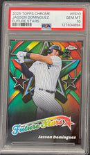 2025 Topps Chrome Jasson Dominguez Future Stars PSA 10