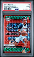 2024 Mosaic Bub Carrington Give And Go Green PSA 9
