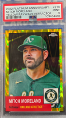 2022 Platinum Anniversary Mitch Moreland Yellow Raywave Refractor PSA 9