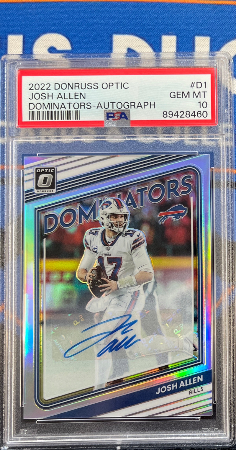 2022 Donruss Optic Josh Allen Dominators-Autograph PSA 10